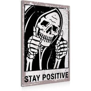 Vintage Stay Positive Skull Sign Metal Tin Sign Wall Décor Funny